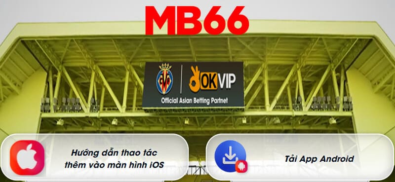 Thao tác tải app MB66 trên Android đơn giản